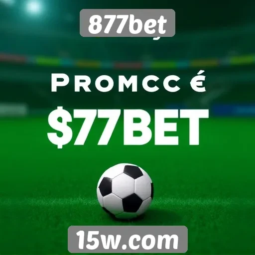 Promoções especiais atraem usuários para 877bet
